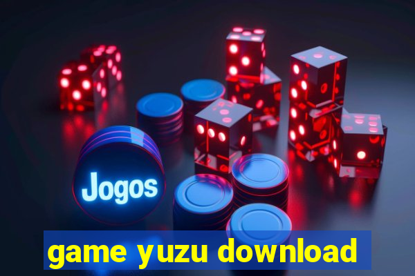 game yuzu download